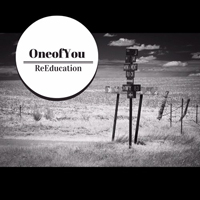 OneofYou - Reeducation