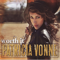 Patricia Vonne - Worth It