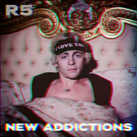 R5 - New Addictions (Single)