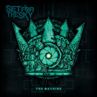 Set For The Sky - The Machine