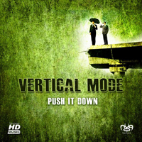 Vertical Mode - Push It Down [EP]