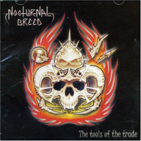 Nocturnal Breed - The Tools of the Trade