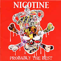 Nicotine - Probably The Best