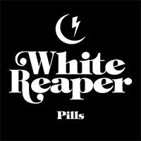White Reaper - Pills (Single)