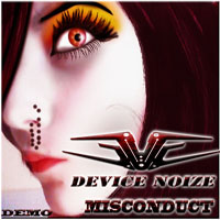 Device Noize - Misconduct (Demo EP)