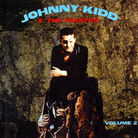 Johnny Kidd & The Pirates - Best of..., Vol. 2 (1964-66)