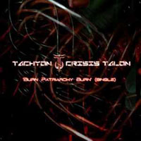 Tachyon Crisis Talon - Burn Patriarchy Burn (EP)