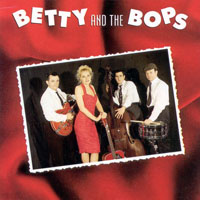 Betty And The Bops - Betty And The Bops