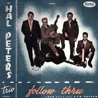 Hal Peters And His Trio - Follow Thru
