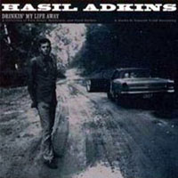 Adkins, Hasil  - Drinkin' My Life Away