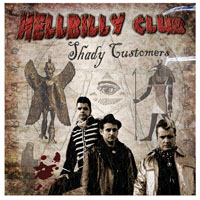 Hellbilly Club - Shady Customers