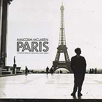 Malcolm McLaren & The World's Famous Supreme Team Show - Paris (+ Special Bonus Remixes)