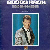 Buddy Knox - Rock Reflections (LP)
