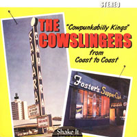 Cowslingers - Coast to Coast (LP)