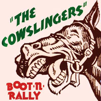 Cowslingers - Boot 'n' Rally (LP)