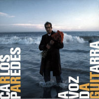 Paredes, Carlos - A Voz da Guitarra (CD 1)