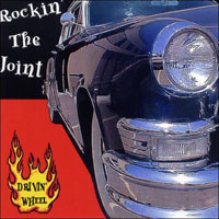 Rockin' The Joint - Drivin' Wheel