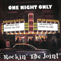 Rockin' The Joint - One Night Only