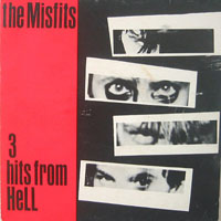 Misfits - 3 Hits From Hell (EP)