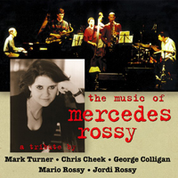 Mark Turner - The Music of Mercedes Rossy