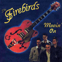 Firebirds - Movin' On