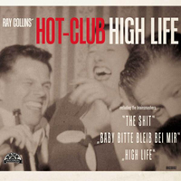 Ray Collins' Hot-Club - High Life