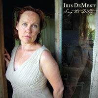 Iris DeMent - Sing The Delta