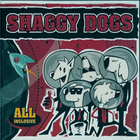 Shaggy Dogs (FRA) - All Inclusive