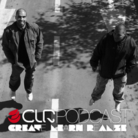 CLR Podcast - CLR Podcast 116 - Collabs