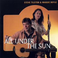 Tilston, Steve - Steve Tilston  & Maggie Boyle - All Under The Sun