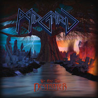 Midgard (USA) - We Are The Destroyer