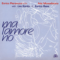 Enrico Pieranunzi - Complete On Black Saint & Soul Note - Box Set (CD 6: Ma L'Amore No)