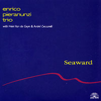 Enrico Pieranunzi - Complete On Black Saint & Soul Note - Box Set (CD 5: Seaward)