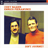 Enrico Pieranunzi - Soft Journey (feat.Chet Baker)
