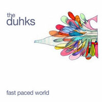 Duhks (CAN) - Fast Paced World