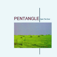 Pentangle - Open The Door (Remastered 2006)