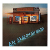 Nitty Gritty Dirt Band - An American Dream