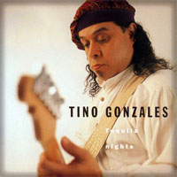 Gonzales, Tino - Tequila Nights