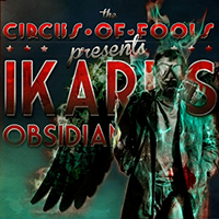 Circus Of Fools - Ikarus / Obsidian Black (EP)