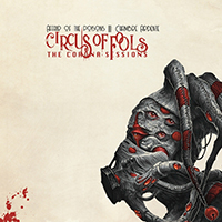 Circus Of Fools - Affair of the Poisons Part III: Chambre Ardente (The Corona Sessions) (Single)