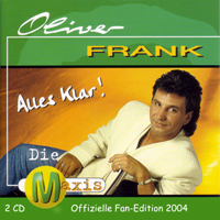 Frank, Oliver - Alles Klar (Fan-Edition 2004) [CD 1]