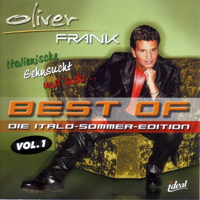 Frank, Oliver - Best Of Die Italo-Sommer Edition, Vol. 1