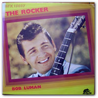 Bob Luman - The Rocker (LP)
