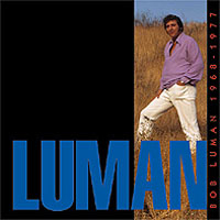 Bob Luman - Luman: 10 Years, 1968-1977 (CD 2)