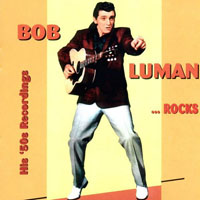 Bob Luman - His 50's Recordings
