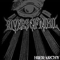 Rivers Of Nihil - Heirarchy (EP)
