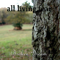 All Living Fear - Broken Dream (EP)