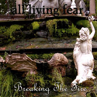 All Living Fear - Breaking The Fire (EP)