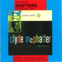 McPhatter, Clyde  - Drifters Anthology One