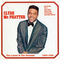 McPhatter, Clyde  - The Latest & the Greatest, 1959-1962